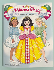 PRINCESS PARTY PAPER DOLLS by Eileen Rudisill Miller