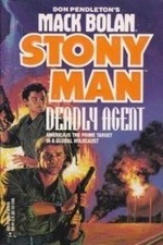 Deadly Agent (Don Pendleton's Mack Bolan : Stony Man) - Penleton, Don