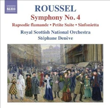 Orchestral Works 4-Symphony No 4 by Roussel / Rsno / Deneve (CD, 2010)