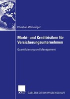 Markt- Und Kreditrisiken FüR Versicherungsunternehmen Christian Wenninger