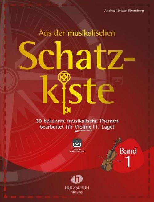 Aus der musikalischen Schatzkiste 1 - Violine Andrea Holzer-Rhomberg