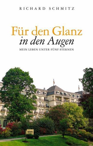 Thumbnail - Für Den Glanz In Den Augen | Richard Schmitz | 2007 | Deutsch