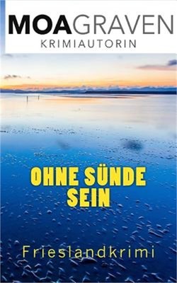 Ohne Suende sein: Frieslandkrimi (Paperback or Softback)