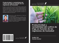 Sudhir Pal (U. A.) | Productividad Y Rentabilidad Del Cultivo De Trigo En...