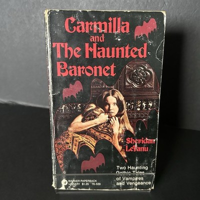 Carmilla &The Haunted Baronet by Sheridan LeFanu 1974 Warner Books OOP Paperback