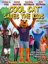 COOL CAT SAVES THE KIDS - DIRECTORS CUT, the ...