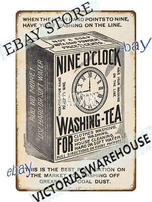 1880s Nine OClock Washing Tea Soap Victorian Ad Card Tin Sign kitchen interior