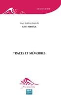 Gilles FerréOl | Traces Et MéMoires | Taschenbuch | FranzöSisch (2020) | 302 S.
