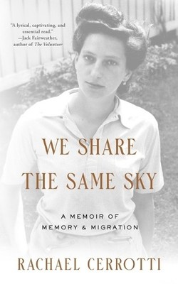 Rachael Cerrotti We Share the Same Sky (Paperback)