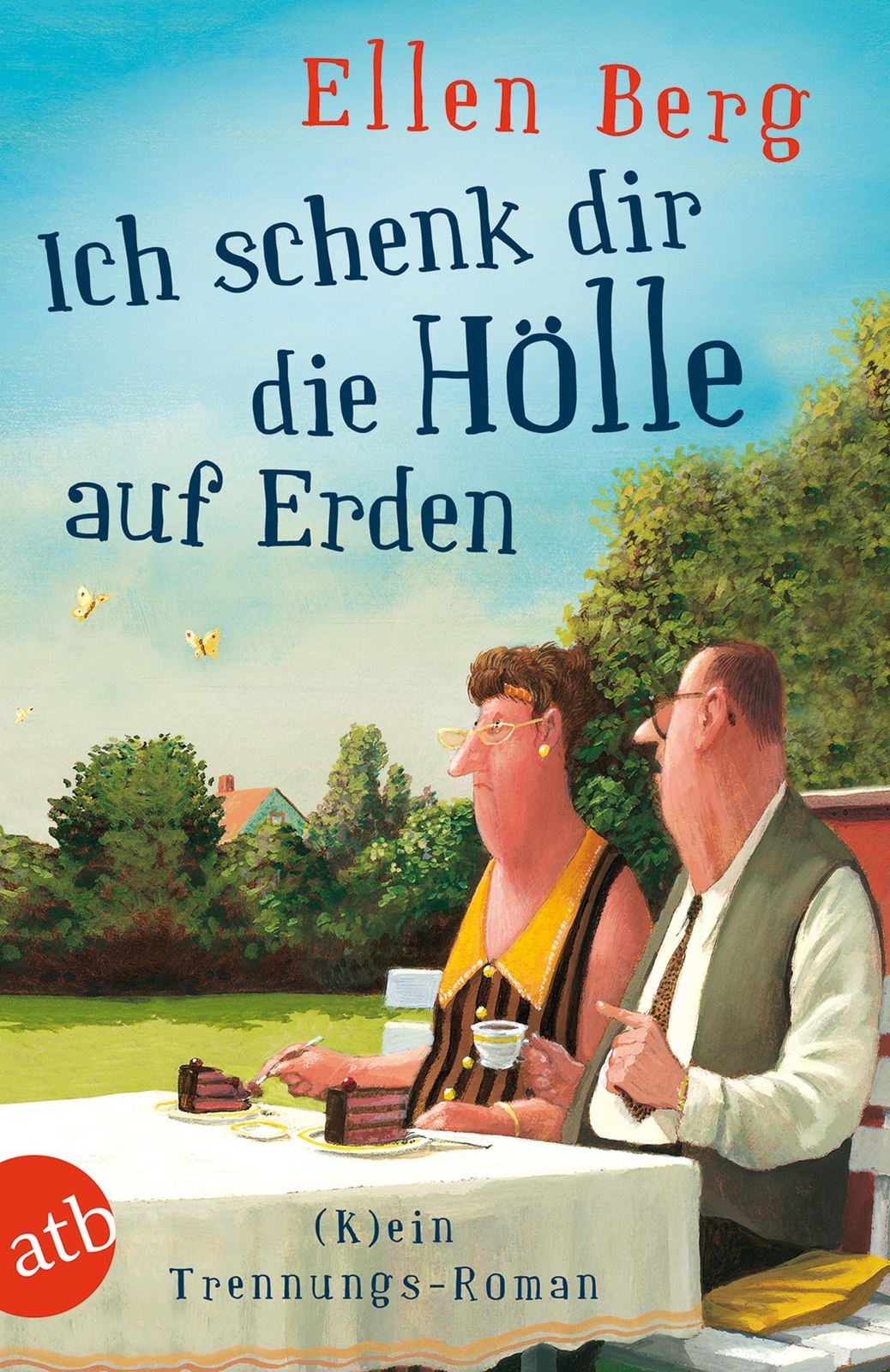 Thumbnail - Ich Schenk Dir Die Hölle Auf Erden, Ellen Berg