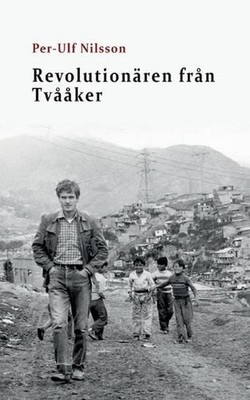 Revolutionren frn Tvker by Per-Ulf Nilsson Paperback Book