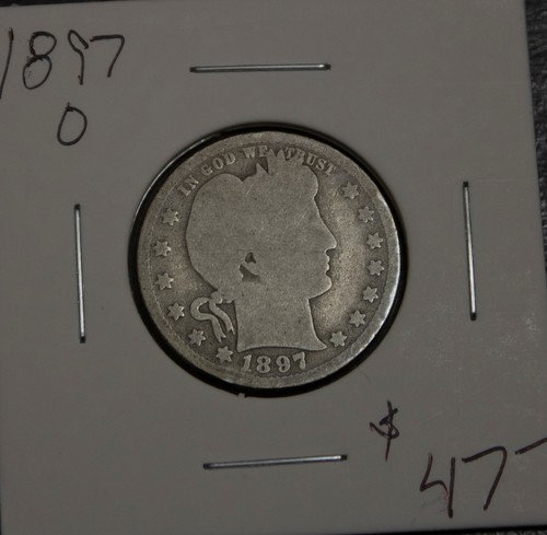 1897 O Barber Quarter   Lot Y3560