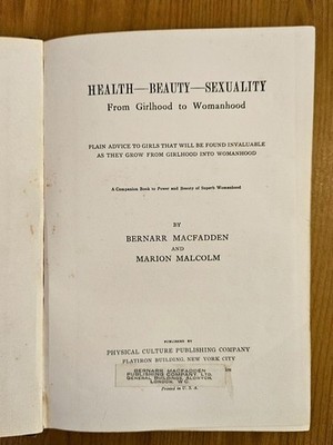 Health-Beauty-Sexuality from Girlhood to Womanhood printed USA 1904 Rare 1st EDI