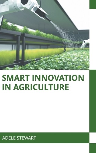 Smart Innovation in Agriculture (Hardback)