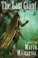 Mario Milosevic | The Last Giant | Taschenbuch | Englisch (2011)