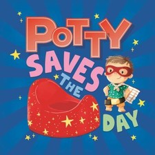 Potty Saves the Day Board Books IglooBooks