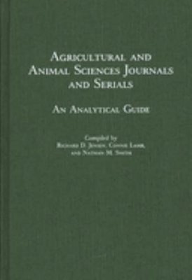 Agricultural and Animal Sciences Journals and Serials : An Analyt