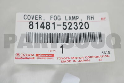 8148152320 Genuine Toyota COVER, FOG LAMP, RH 81481-52320 | eBay 
