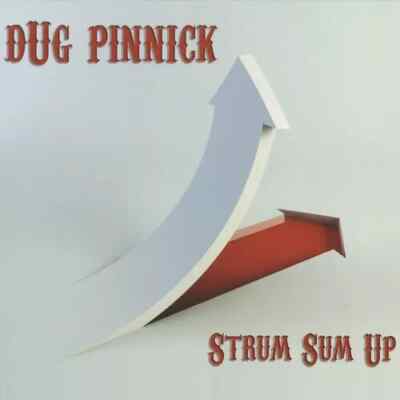 Dug Pinnick - Strum Sum Up, New and Sealed CD, UK Seller