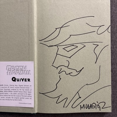 Green Arrow: Quiver Hardcover First Printing Signed & Sketched by: Matt Wagner 