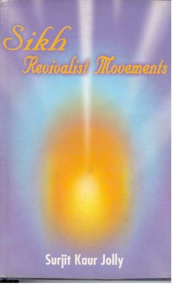 Sikh Revivalist Movements the Nirankari and Namdhari Movements in Pu [Hardcover]