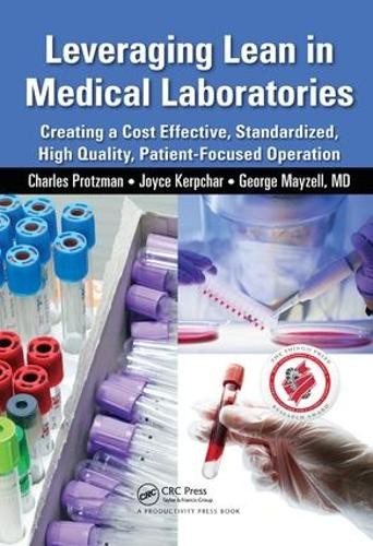 Leveraging Lean in Medical Laboratories - 9781138431683