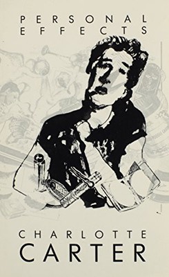 PERSONAL EFFECTS By Charlotte Carter