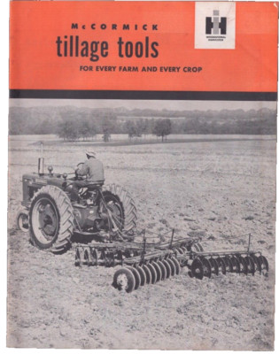 IH McCormick Tillage Tools Brochure Farmall Disk Spring Peg Tooth Harrows Ranch