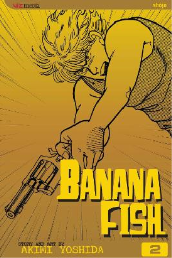 Akimi Yoshida Banana Fish, Vol. 2 (Tascabile) Banana Fish