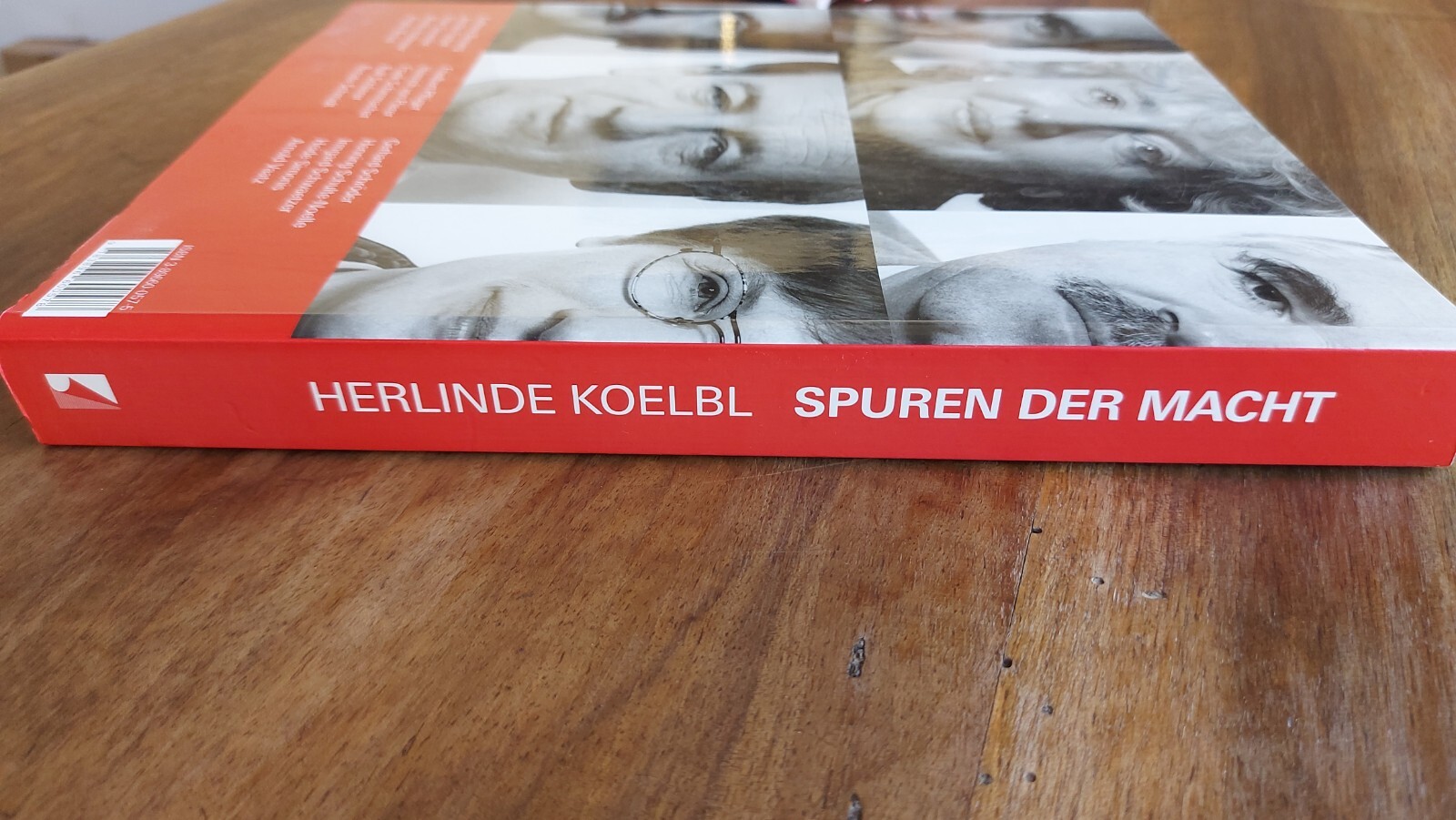 Spuren der Macht ? Herlinde Koelbl ? Topzustand - Herlinde Koelbl