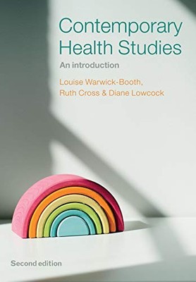 Contemporary Health Studies: An Introd... by Lowcock, Diane Paperback / softback