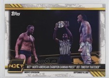 2021 WWE NXT North American Champion Damian Priest def Timothy Thatcher #68 1md