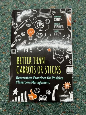 Better Than Carrots or Sticks Smith Fisher Frey 2015 Paperback Education ASCD