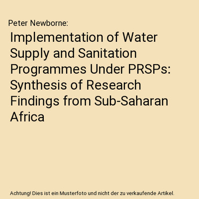 Implementation of Water Supply and Sanitation Programmes Under PRSPs: Synthesis 