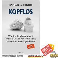 Kopflos: Wie Denken funktioniert. Warum , Rap...