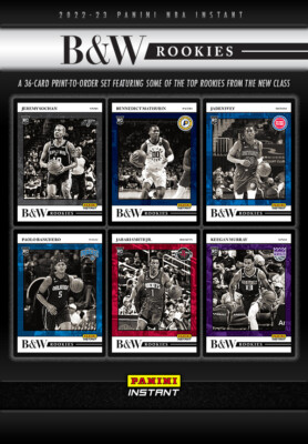 2022-23 PANINI INSTANT NBA - ''BLACK & WHITE''  ROOKIES - YOU PICK #1-36 - PRESALE