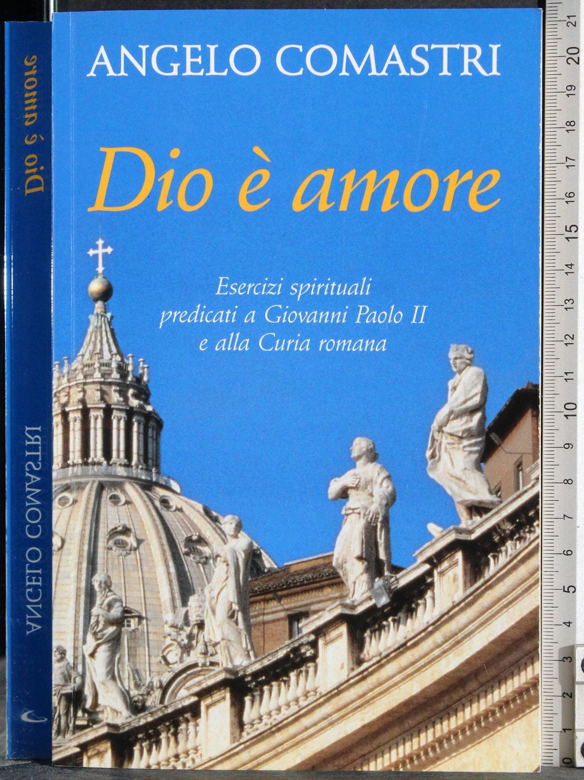 DIO È AMORE. ANGELO COMASTRI. SAN PAOLO.