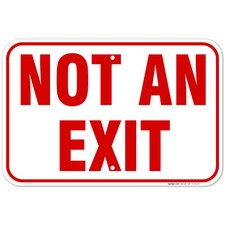 Not an Exit Sign,