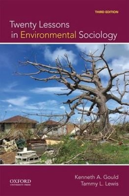 Twenty Lessons in Environmental Sociology Kenneth A., Lewis, Tamm
