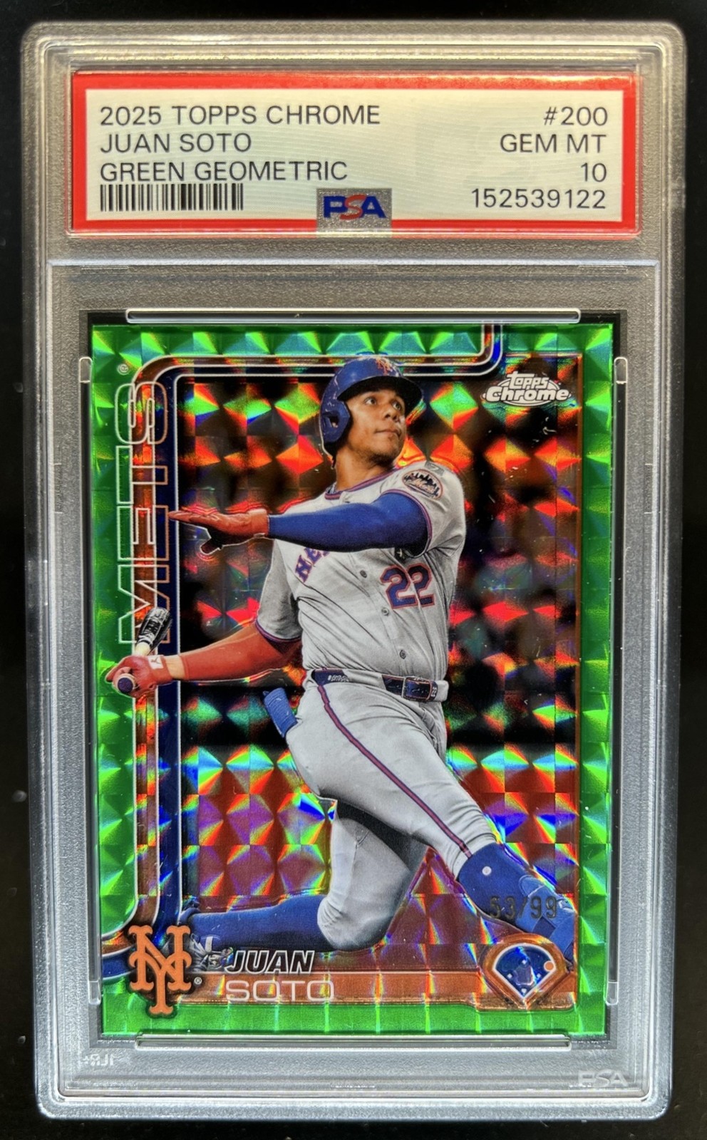 2025 Topps Chrome Juan Soto Green Geometric Refractor #/99 Mets PSA 10 GEM MINT view 1