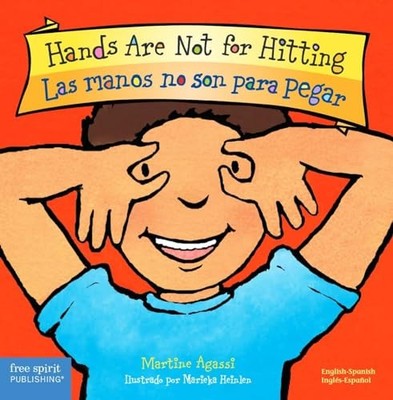 Hands Are Not for Hitting / Las manos no son para pegar Board Book (Best Beh...