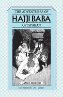The Adventures Of Hajji Baba Of Ispahan James Morier Taschenbuch Englisch 1986