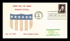 US COVER EUGENE O'NEILL $1 PROMINENT AMERICANS FIRST DAY ISSUE