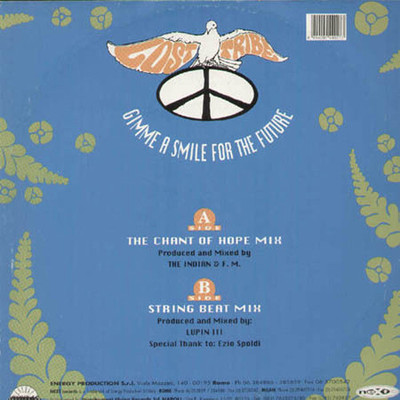 LOST TRIBE Gimme A Smile For The Future 1993 Next Italy NT 027 93
