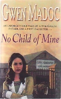 No Child of Mine - Gwen Madoc - V83817