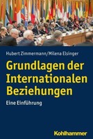 Hubert Zimmermann Grundlagen Der Internationalen Beziehungen