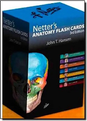 Netter's Anatomy Flash Cards (Netter Basic Science) - Hansen, John T.