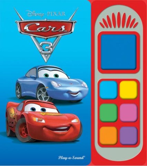 Cars 3 Little Sound Book by PI Kids (Hardback Book)