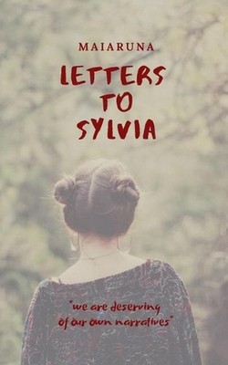 Letters to Sylvia by Maiaruna (English) Paperback Book