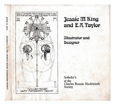 KING, JESSIE M. Jessie M. King and E.A. Taylor, illustrator and designer : from